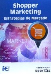 SHOPPER MARKETING. ESTRATEGIAS DE MERCADO