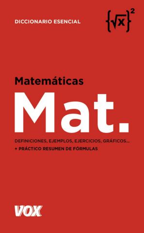 MATEMÁTICAS. DICCIONARIO ESENCIAL (VOX)