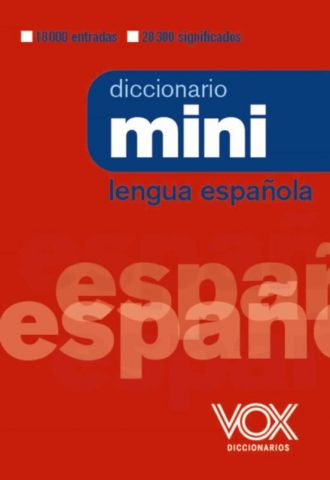 DICCIONARIO MINI DE LENGUA ESPAÑOLA (VOX)
