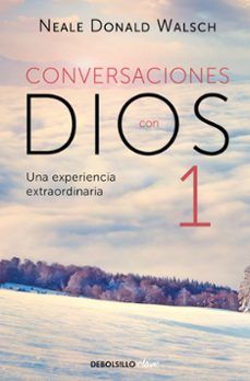CONVERSACIONES CON DIOS I (DEBOLSILLO)