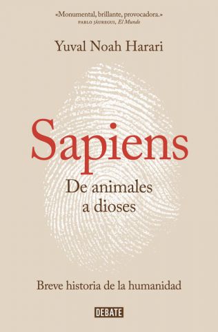 SAPIENS. DE ANIMALES A DIOSES (DEBATE)
