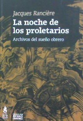 LA NOCHE DE LOS PROLETARIOS