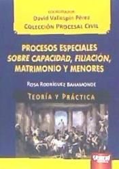 PROCESOS ESPECIALES SOBRE CAPACIDAD, FILIACIÓN, MA