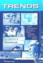 INGLÉS. TRENDS 1º BACHILLERATO. WORKBOOK (BURLINGT