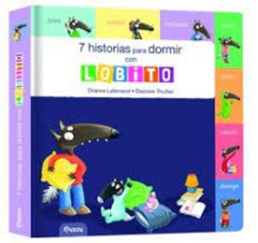 7 HISTORIAS PARA DORMIR CON LOBITO (AUZOU)