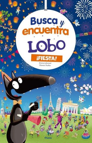 BUSCA Y ENCUENTRA LOBO. ¡FIESTA! (AUZOU)