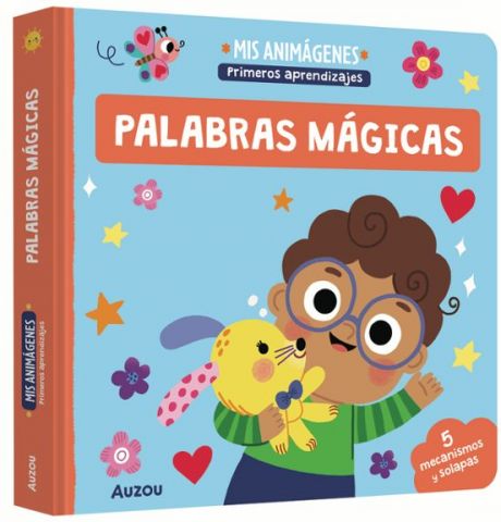 MIS ANIMÁGENES. PALABRAS MÁGICAS (AUZOU)