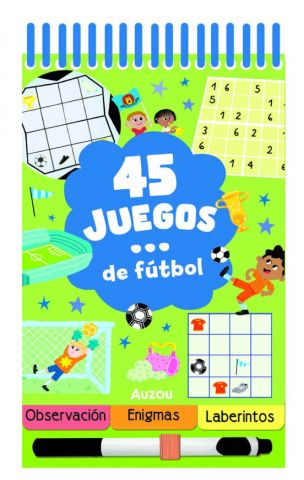 45 JUEGOS DE FÚTBOL (AUZOU)