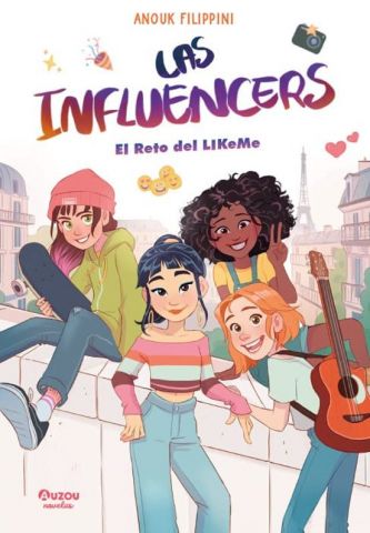 LA INFLUENCERS 2. EL RETO DE LIKEME (AUZOU)