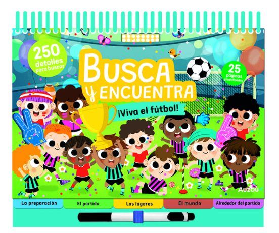 BUSCA Y ENCUENTRA. ¡VIVA EL FÚTBOL! (AUZOU)