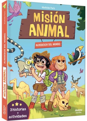 MISIÓN ANIMAL. ALREDEDOR DEL MUNDO (AUZOU)