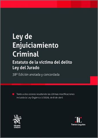 LEY DE ENJUICIAMIENTO CRIMINAL ED. 2026 (TIRANT) 