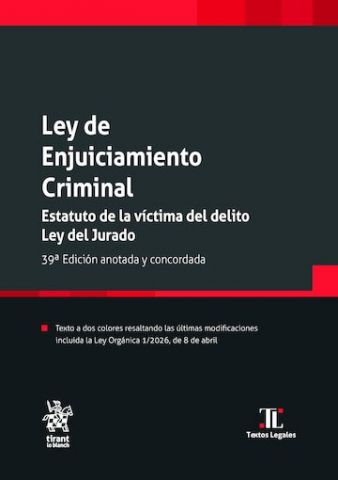 LEY DE ENJUICIAMIENTO CRIMINAL ED. 2026 (TIRANT)