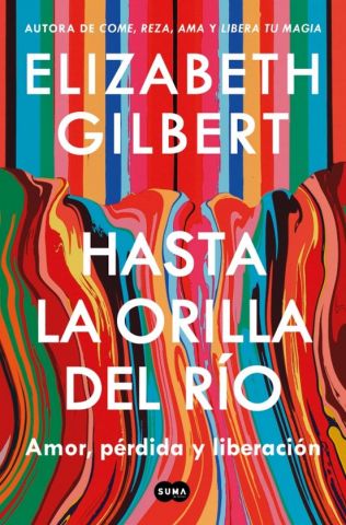 HASTA LA ORILLA DEL RÍO (SUMA DE LETRAS)