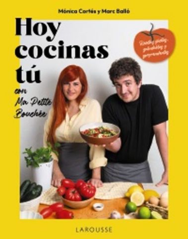 HOY COCINAS TÚ (LAROUSSE)