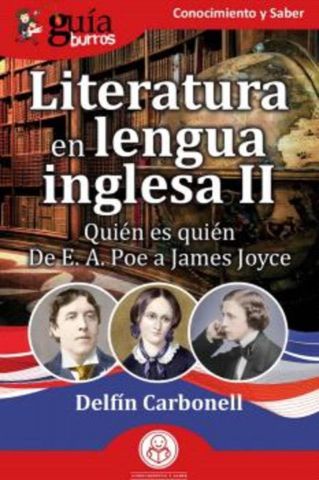 GUÍABURROS. LITERATURA EN LENGUA INGLESA II (EDITATUM)