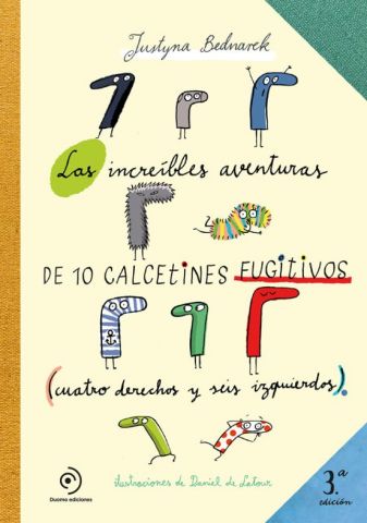 LAS INCREÍBLES AVENTURAS DE 10 CALCETINES FUGITIVOS (DUOMO)