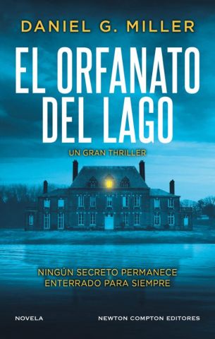 EL ORFANATO DEL LAGO (NEWTON COMPTON)
