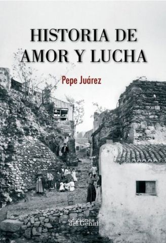 HISTORIA DE AMOR Y LUCHA (GENAL)