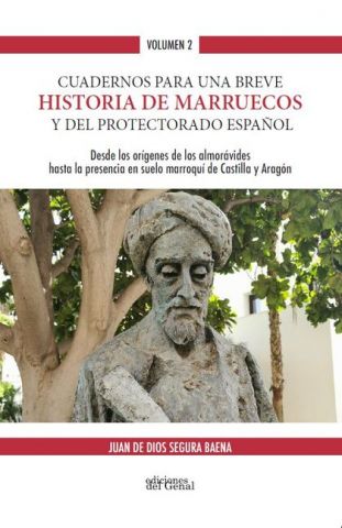 CUADERNOS PARA UNA BREVE HISTORIA DE MARRUECOS Y DEL PROTECTORADO ESPAÑOL 2 (GENAL)