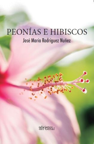 PEONÍAS E HIBISCOS (GENAL)