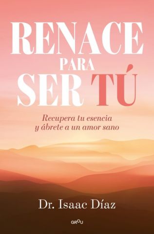 RENACE PARA SER TÚ (MONTENA)
