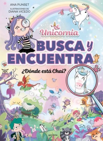 UNICORNIO. BUSCA Y ENCUENTRA ¿DÓNDE ESTÁ CHAI? (MONTENA)