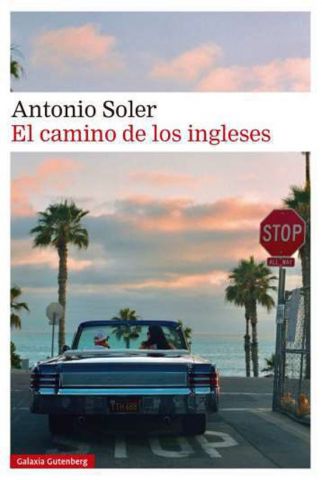 EL CAMINO DE LOS INGLESES (GALAXIA GUTEMBERG)