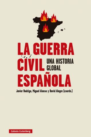 LA GUERRA CIVIL ESPAÑOLA (GALAXIA GUTEMBERG)