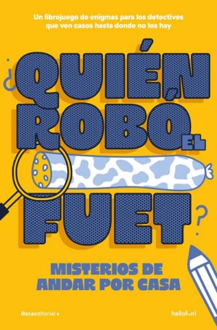 ¿QUIÉN ROBÓ EL FUET? (ROCA)