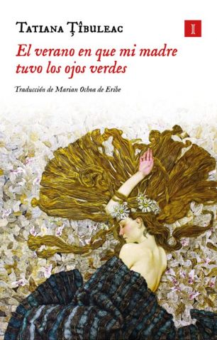 EL VERANO EN QUE MI MADRE TUVO LOS OJOS VERDES (IMPEDIMENTA)