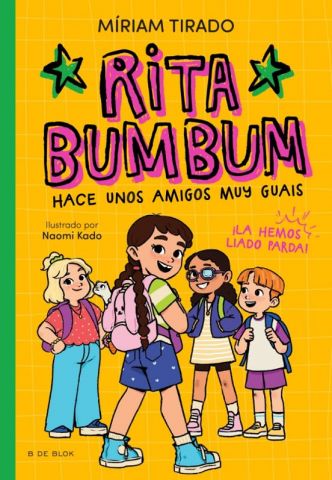 RITA BUMBUM 2. HACE UNOS AMIGOS MUY GUAIS (B DE BLOK)