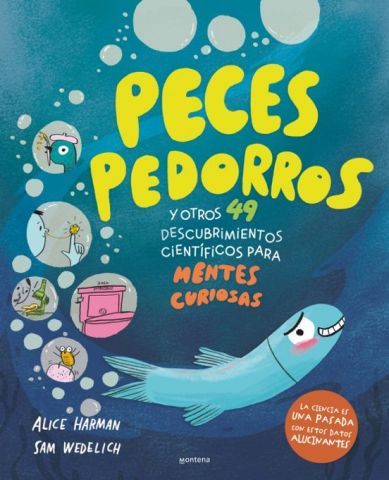 PECES PEDORROS (MONTENA)
