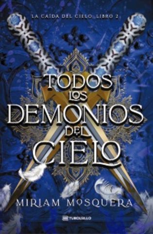 TODOS LOS DEMONIOS DEL CIELO (TUBOLSILLO)