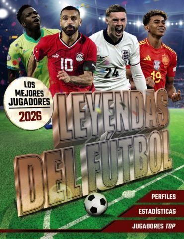 LEYENDAS DEL FÚTBOL. LOS MEJORES JUGADORES 2026 (OBERON)