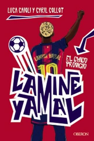 LAMINE YAMAL. EL CHICO PRODIGIO (OBERON)