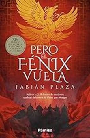 PERO EL FÉNIX VUELA (PÀMIES)