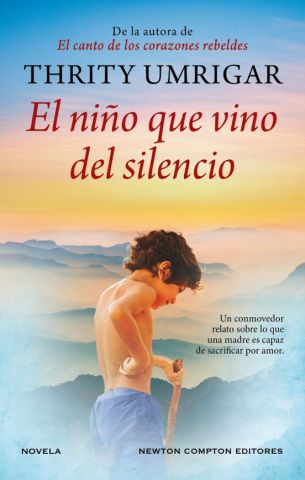 EL NIÑO QUE VINO DEL SILENCIO (NEWTON COMPTON)