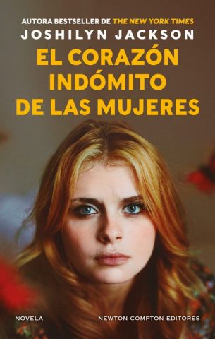 EL CORAZÓN INDÓMITO DE LAS MUJERES (NEWTON COMPTON)