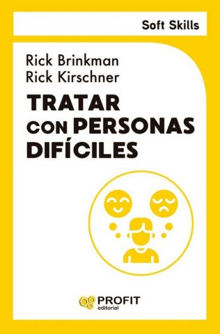 TRATAR CON PERSONAS DIFÍCILES (PROFIT)