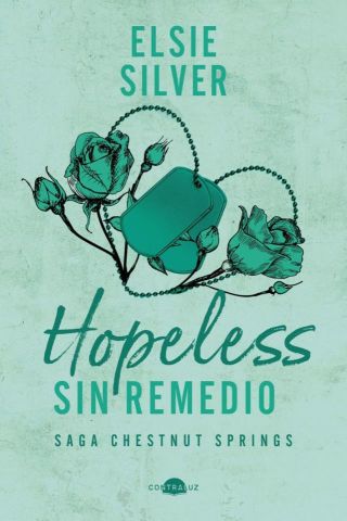 HOPELESS. SIN REMEDIO (CONTRALUZ)