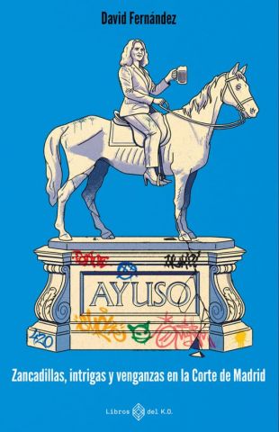 AYUSO (LIBROS DEL K.O.)