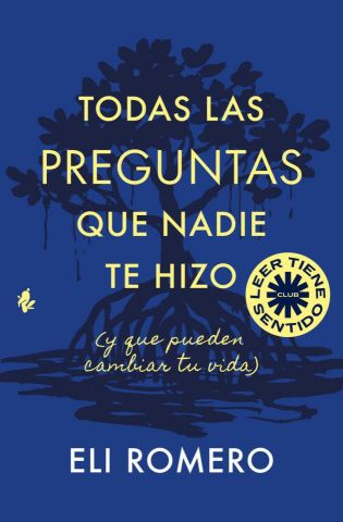 TODAS LAS PREGUNTAS QUE NADIE TE HIZO (TENOS)