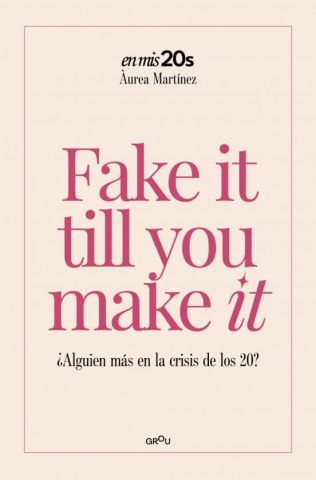 FAKE IT TILL YOU MAKE IT (MONTENA)