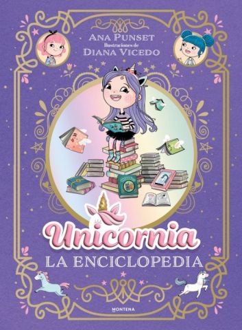 LA ENCICLOPEDIA ILUSTRADA DE UNICORNIA (MONTENA)