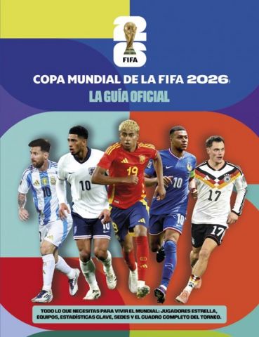 COPA MUNDIAL DE LA FIFA 2026. GUÍA OFICIAL (MONTENA)