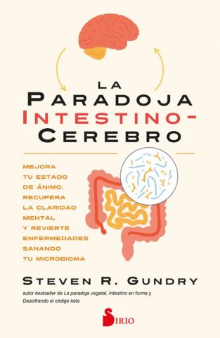 LA PARADOJA INTESTINO-CEREBRO (SIRIO)