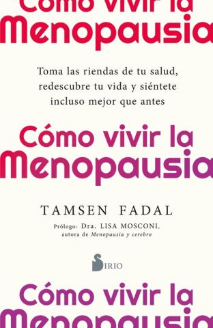 CÓMO VIVIR LA MENOPAUSIA (SIRIO)