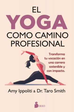 EL YOGA COMO CAMINO PROFESIONAL (SIRIO)