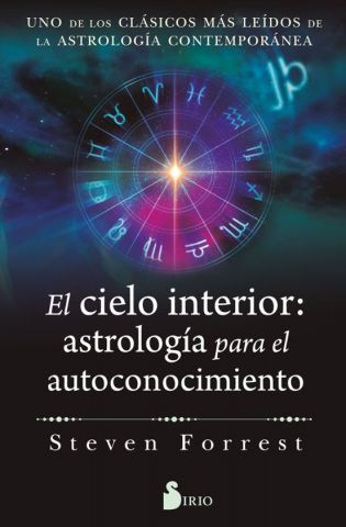 EL CIELO INTERIOR: ASTROLOGÍA PARA EL AUTOCONOCIMIENTO (SIRIO)